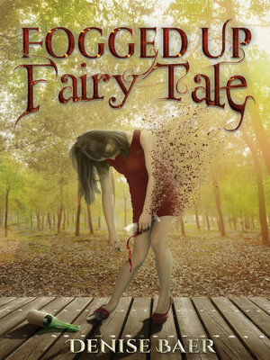 cover image of Fogged Up Fairy Tale
